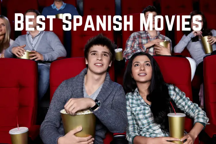 Best Spanish Movies