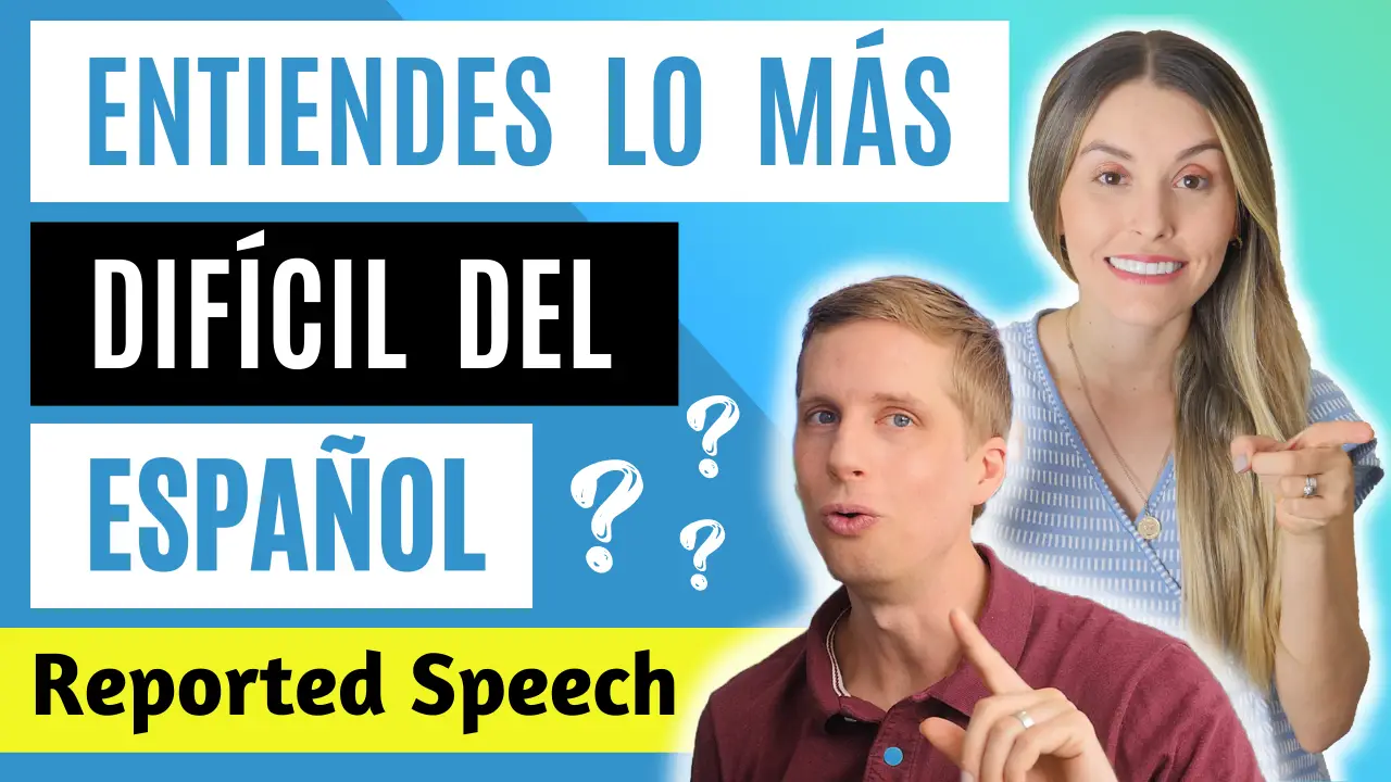 reported speech spanish rules